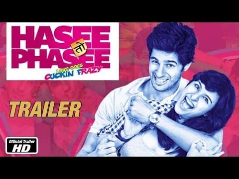 Hasee Toh Phasee