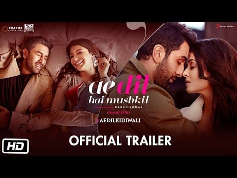 Ae Dil Hai Mushkil