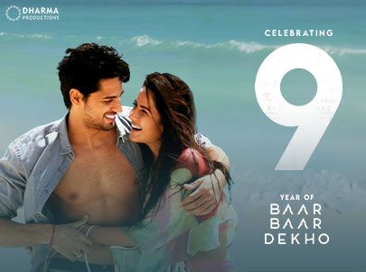 Celebrating 9 Years Of Baar Baar Dekho!